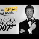 James Bond, la saga de Roger Moore | #TeLoResumo